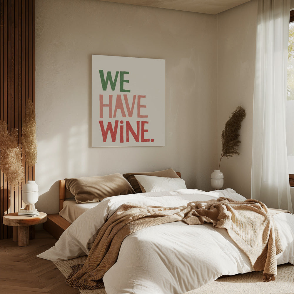 &#039;We Have Wine&#039; Typography Text | Canvas