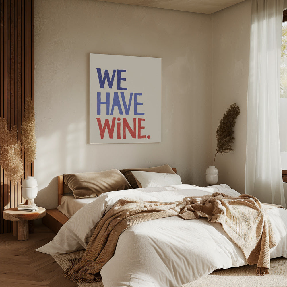 &#039;We Have Wine&#039; Typography Text | Canvas