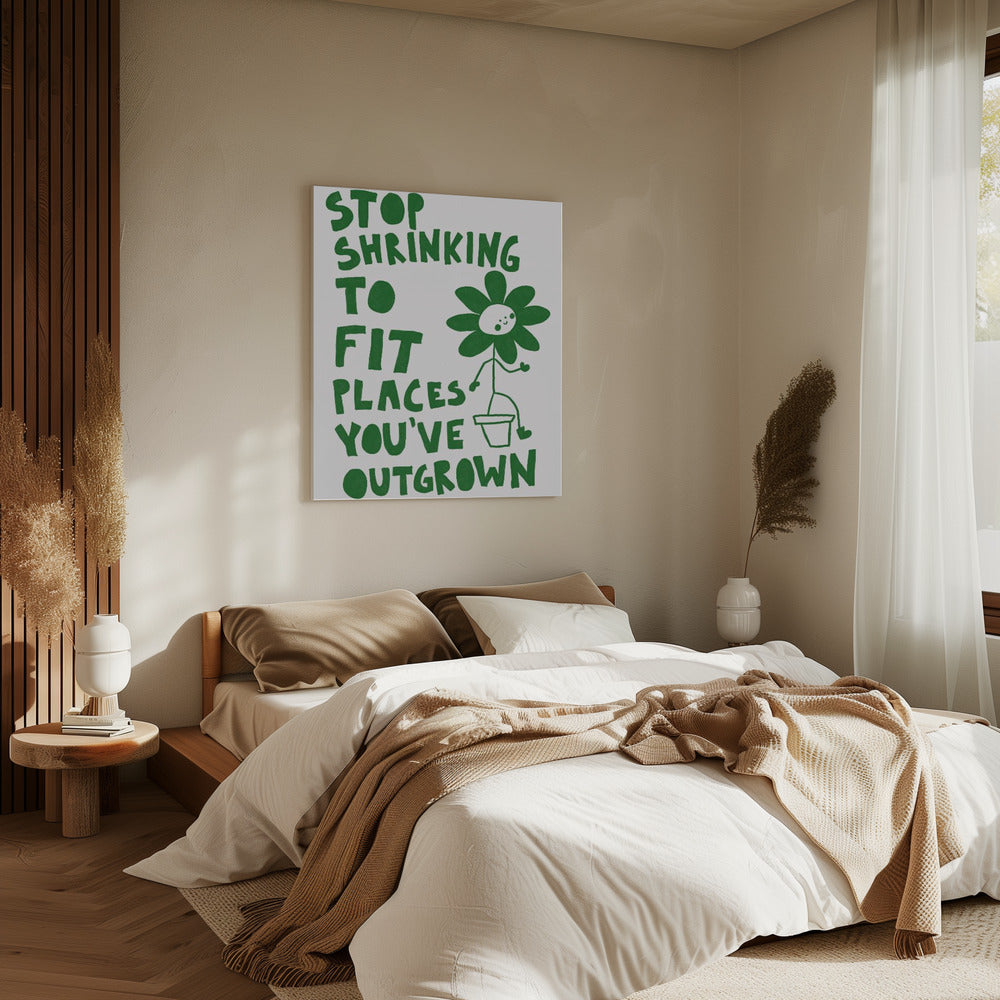 Stop Shrinking | Canvas