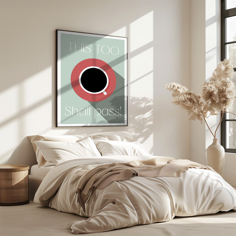 This Too Shall Pass | Poster