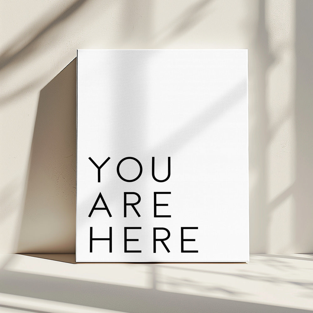You Are Here | Canvas
