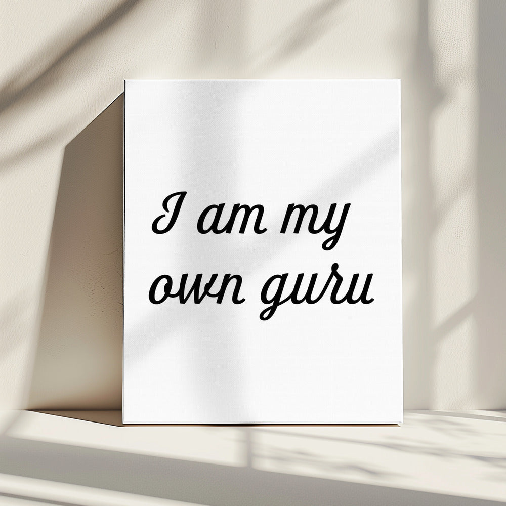 I am my own guru | Canvas
