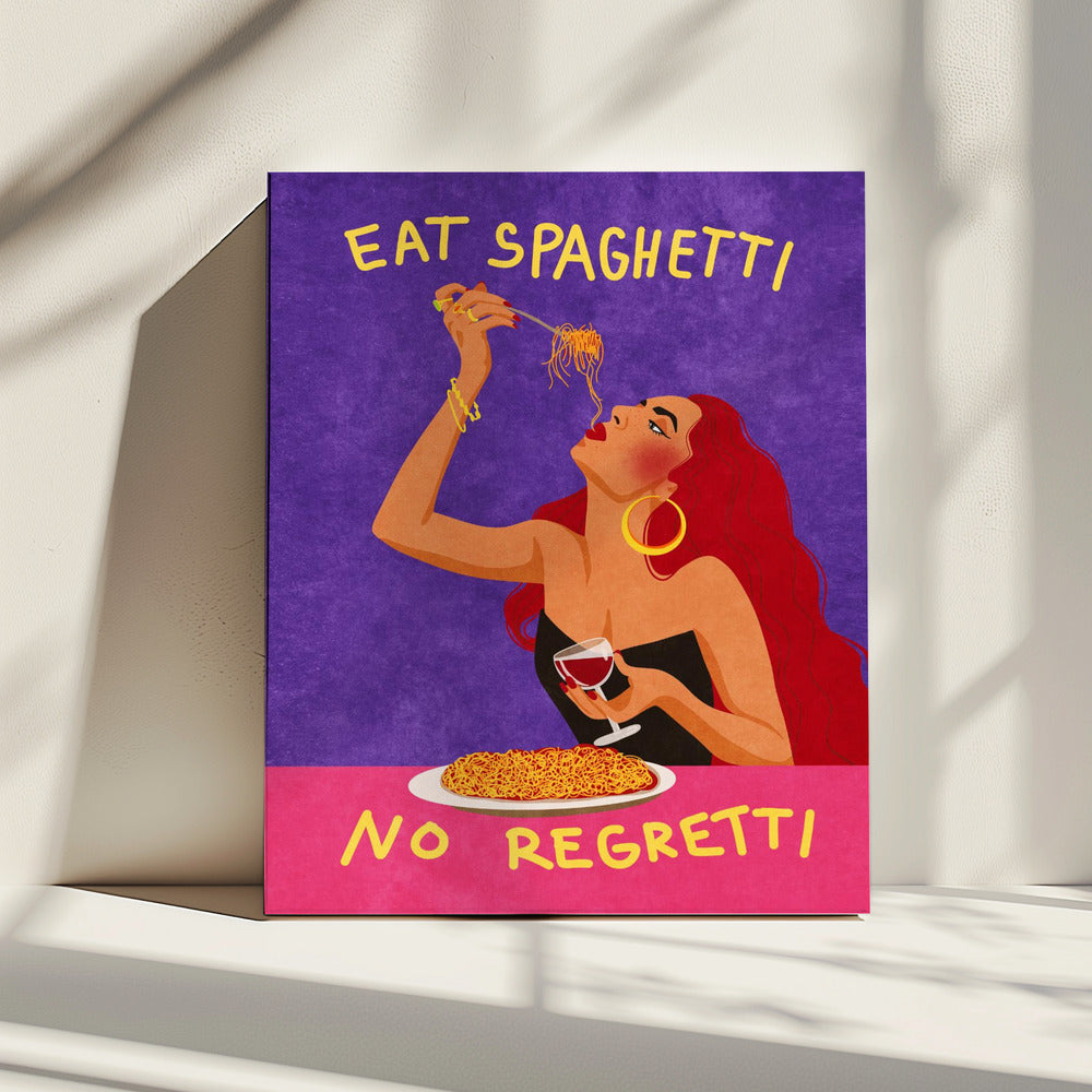 Eat spaghetti no regretti | Canvas