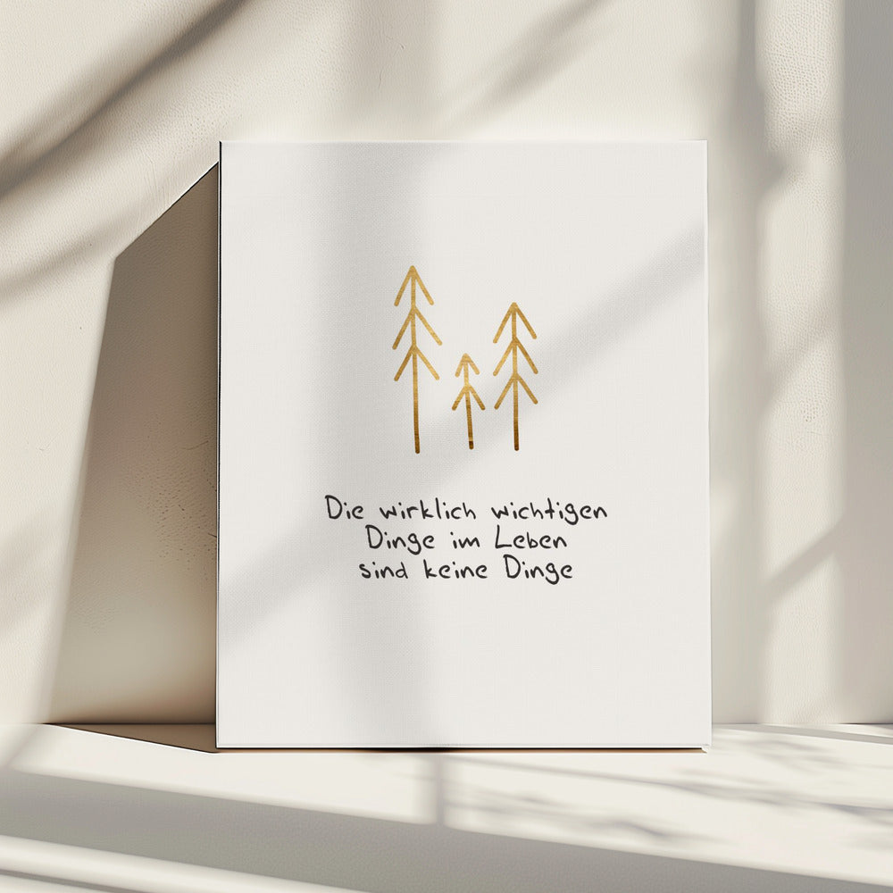 Die Wichtigen Dinge Im Leben | Canvas