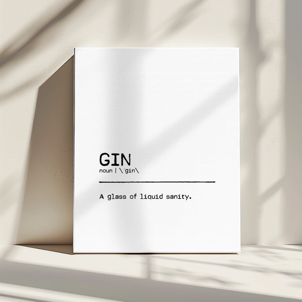 Quote Gin Sanity | Canvas