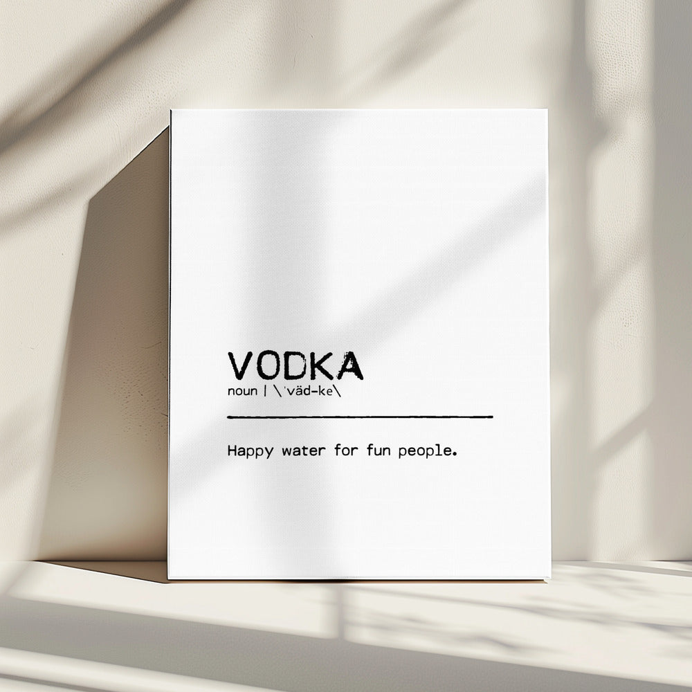 Quote Vodka Fun | Canvas