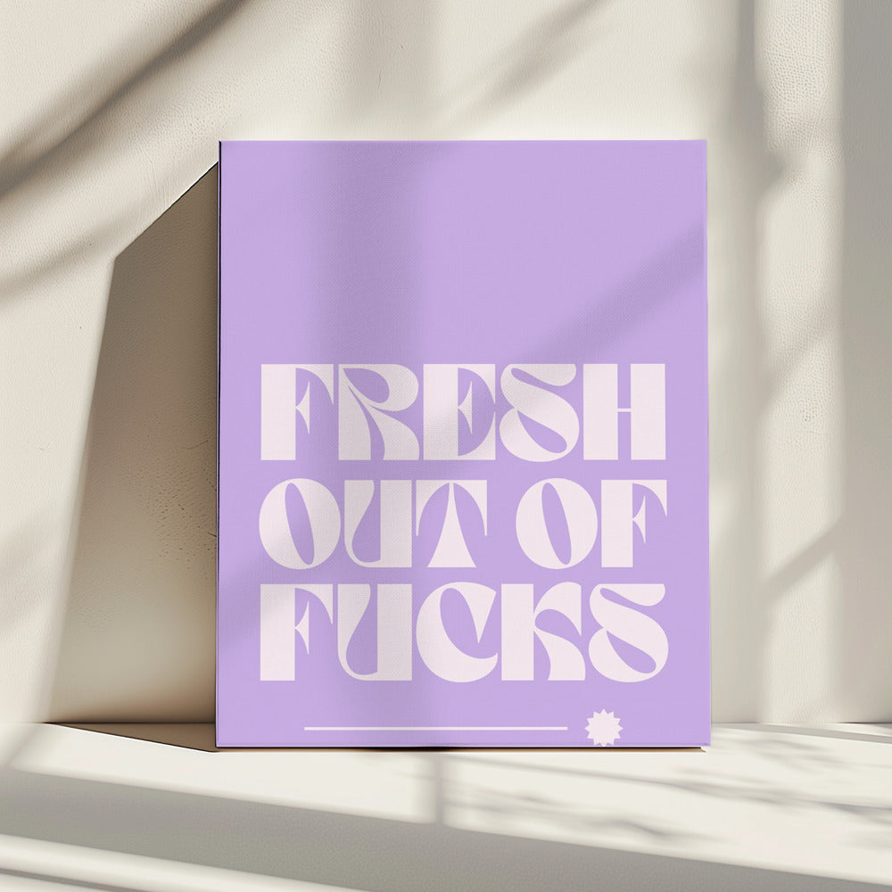Zero Fucks Given | Canvas