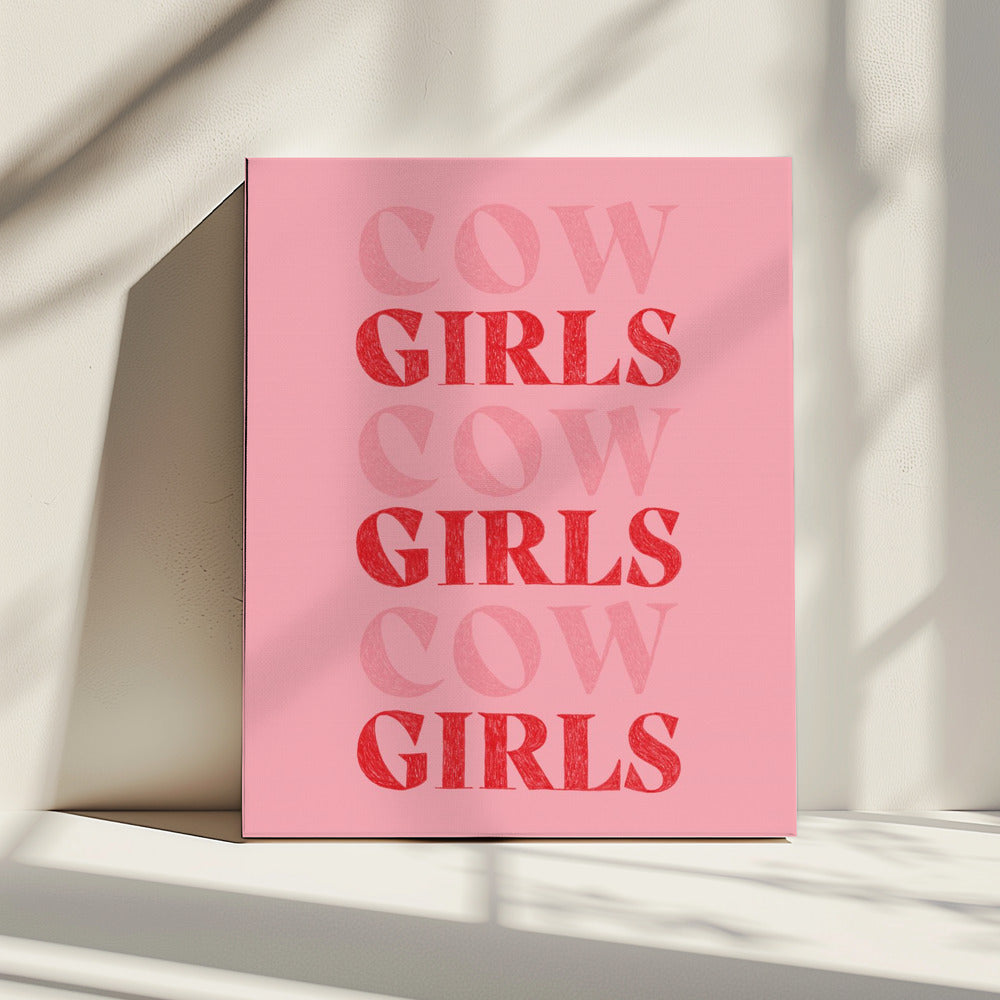 Cow Girls Girls Girls | Canvas