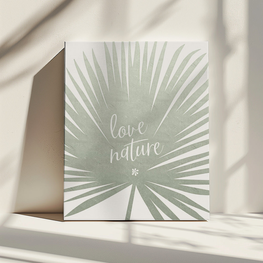 Love nature | Canvas