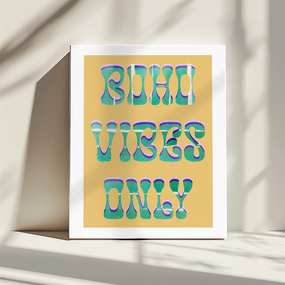 Boho Vibes Only | Canvas