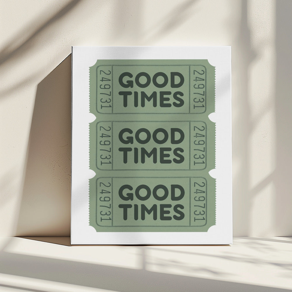 Sage Green Good Times Tickets | Canvas