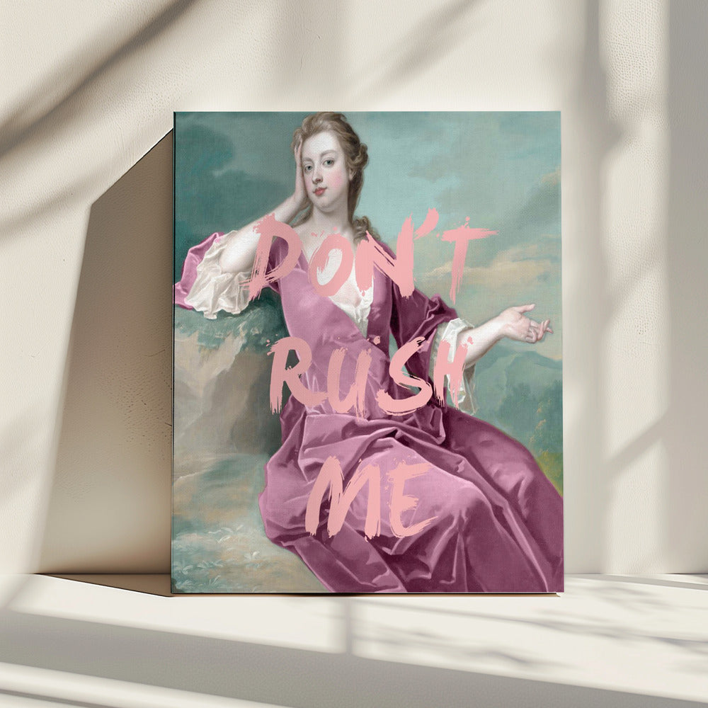 Dontrushmepink Ratio2x3 | Canvas