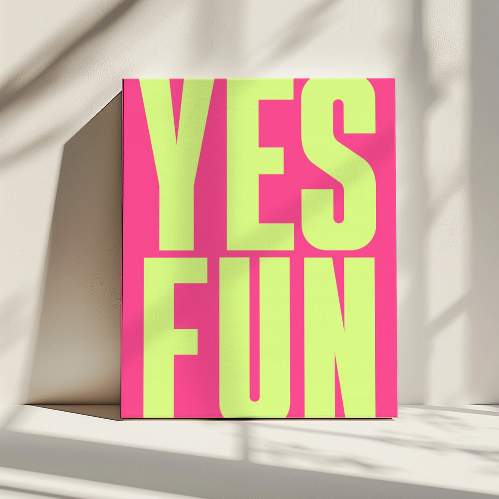 Bold Neon Positivity | Canvas