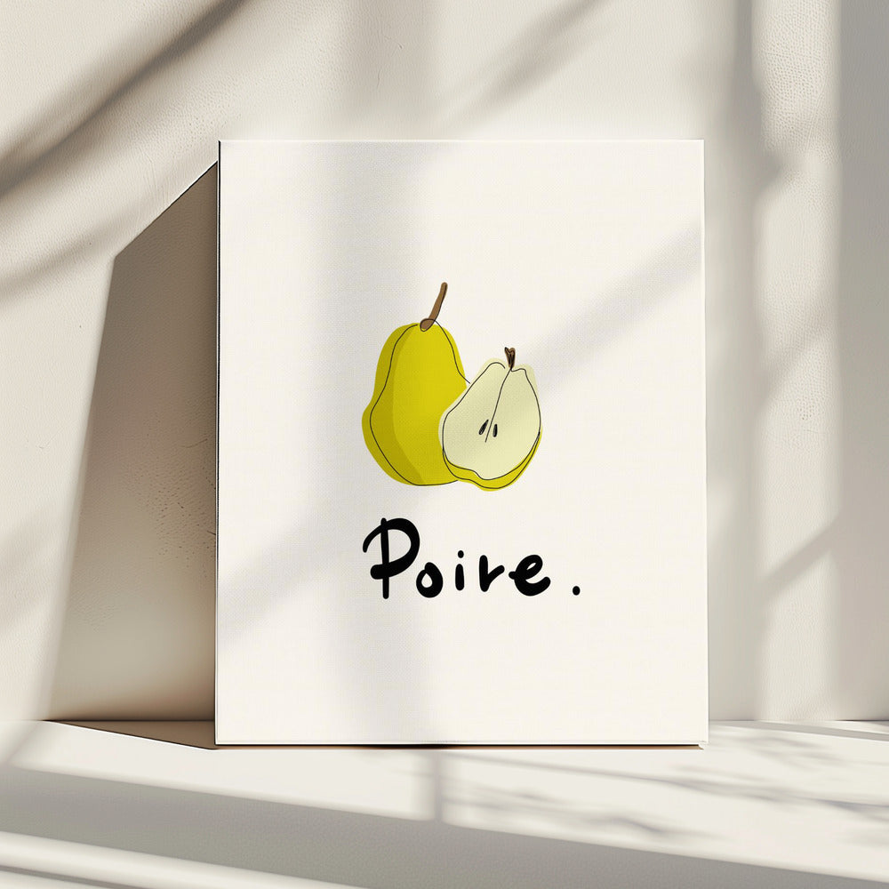 Modern French Fruits Collection &quot;Pear / Poire&quot; | Canvas