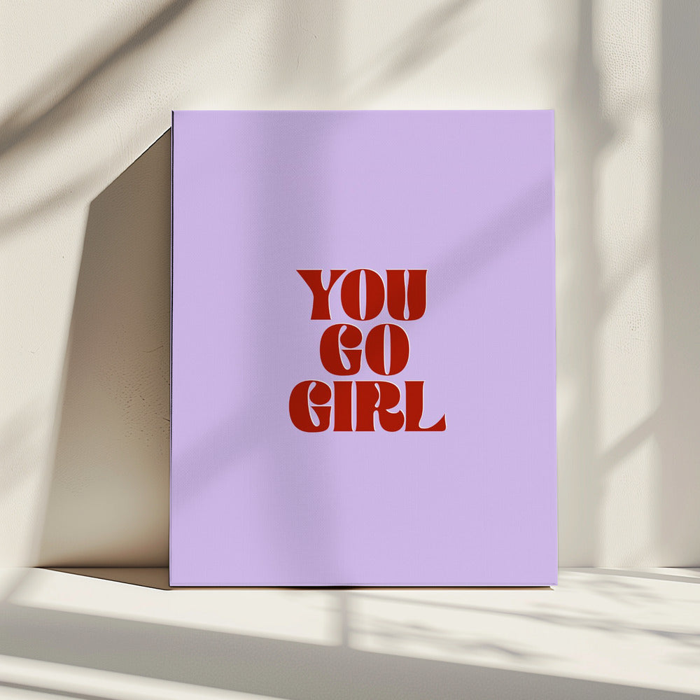 You Go Girl | Canvas