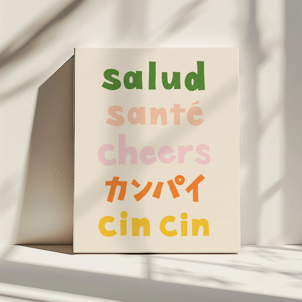 Cheers Typography - Salud Santé Cheers Kanpai Cin cin | Canvas
