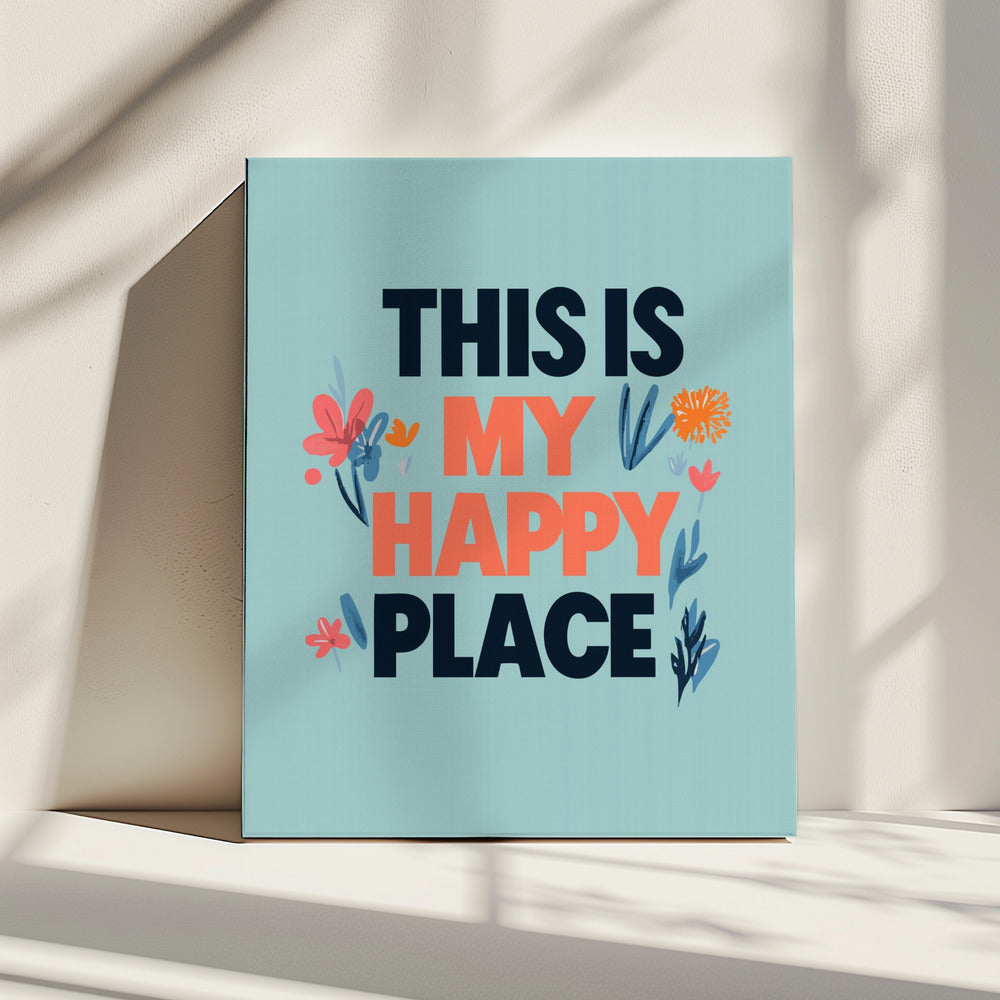 This Is My Happy Place | Canvas