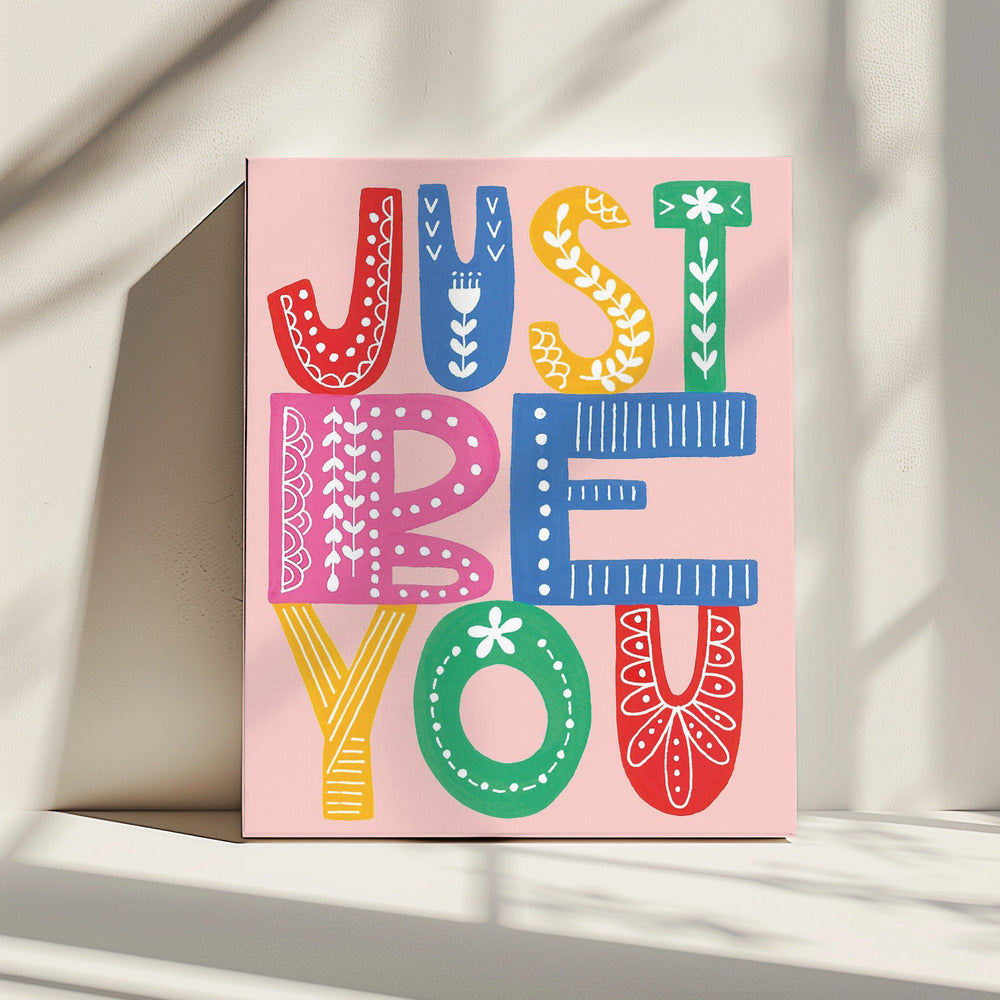 Be You, Boldly | Canvas