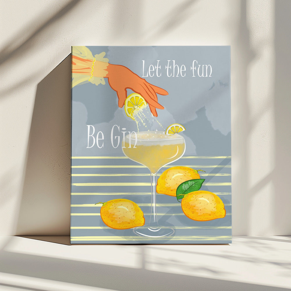 Let the Fun Be Gin | Canvas