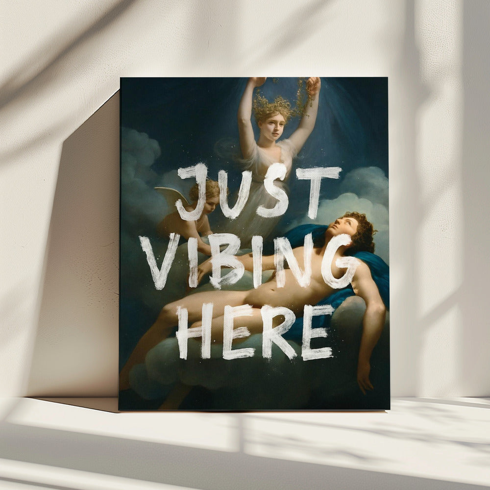 Just Vibing Here | Canvas
