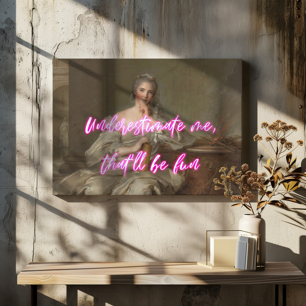 Underestimateme3 Ratioiso | Canvas