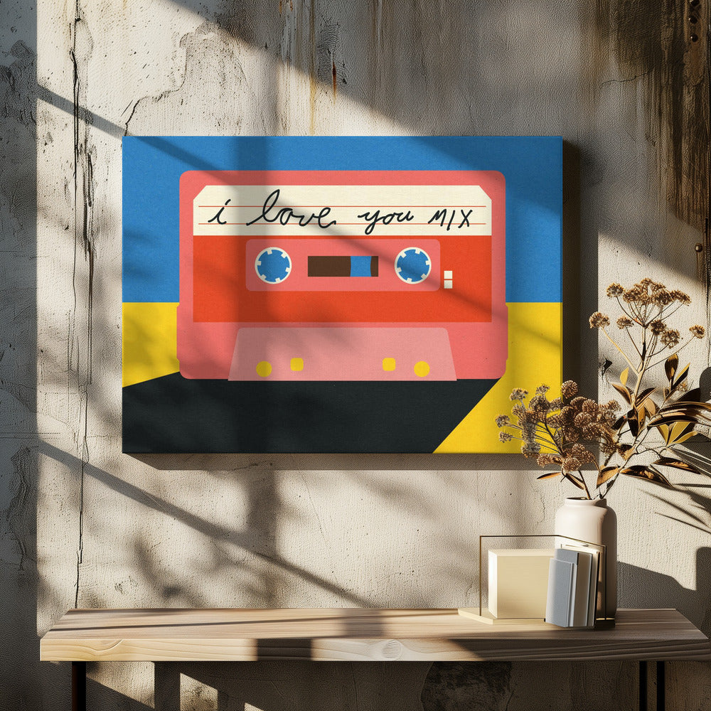 I Love You Mix Tape | Canvas
