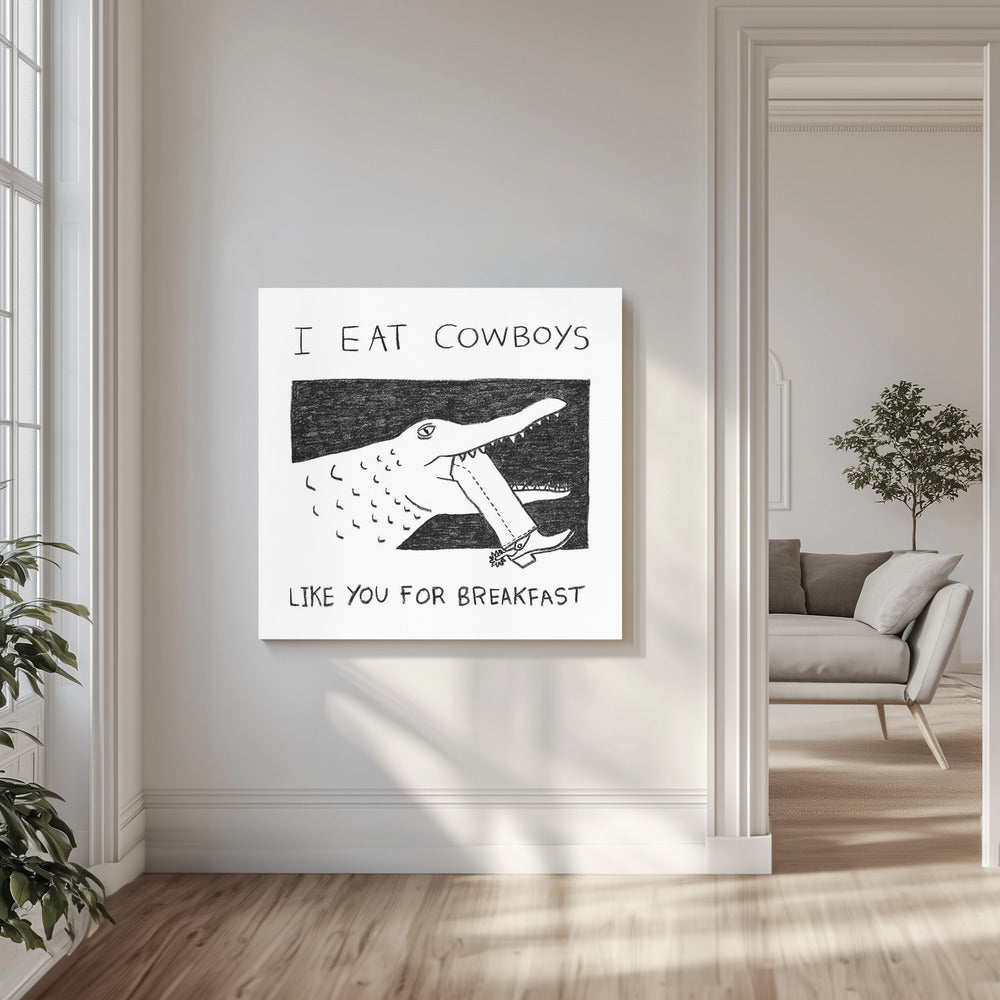 I Eat Cowboys Like You for Breakfast | Canvas