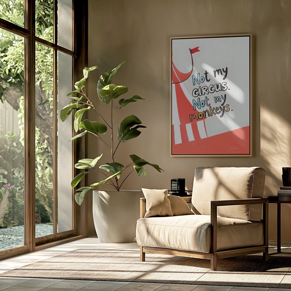 Not My Circus | Poster