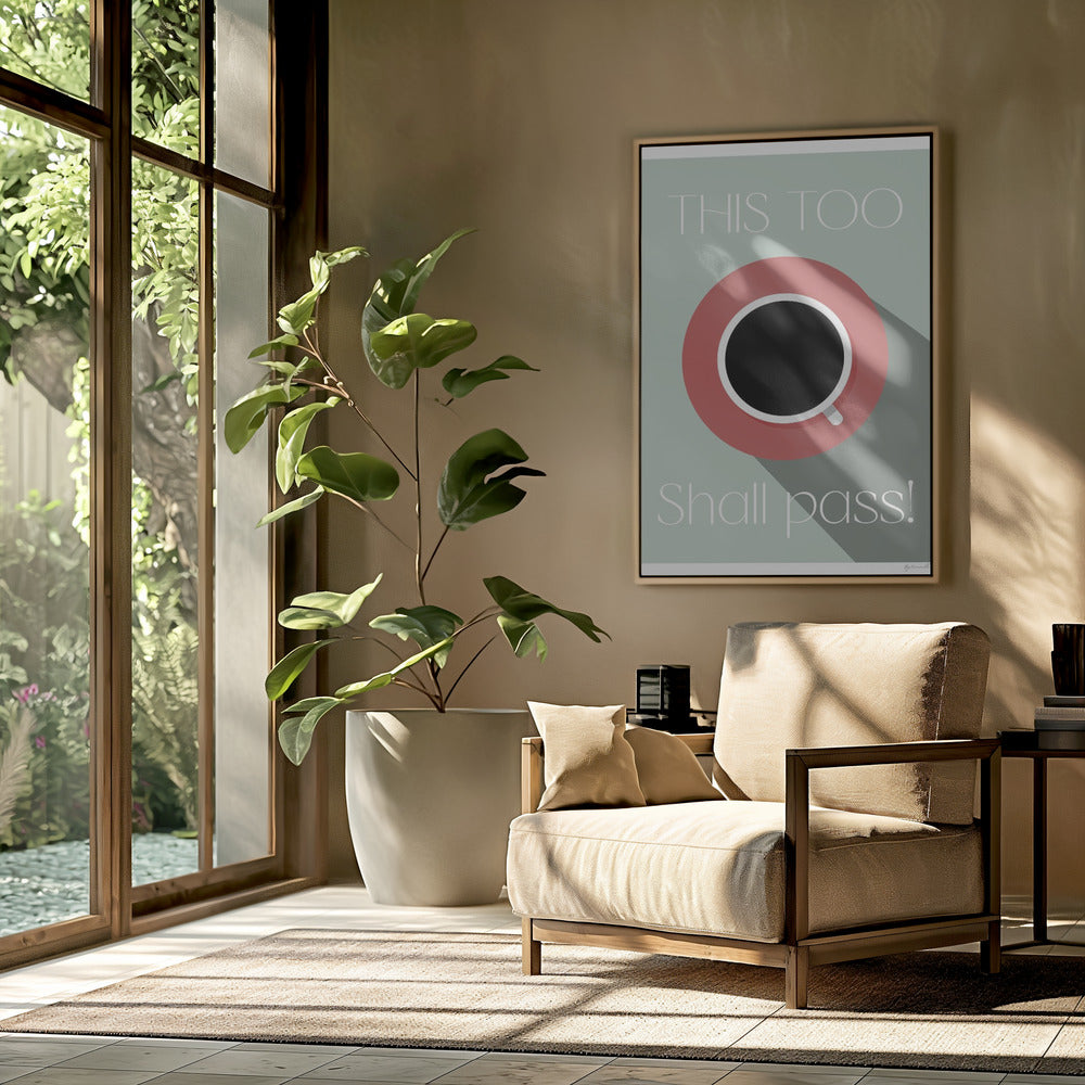 This Too Shall Pass | Poster