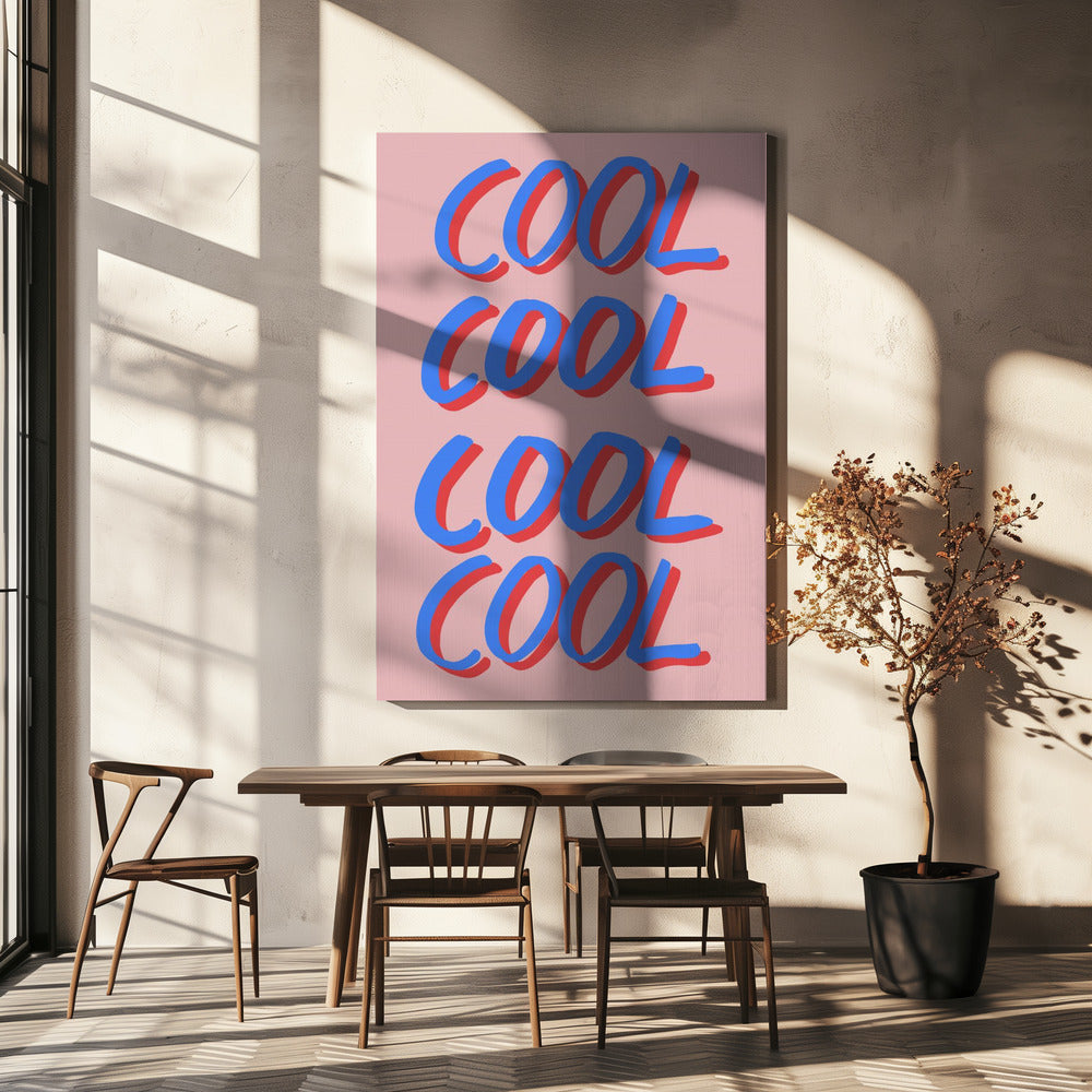 Cool Quote 02 | Canvas
