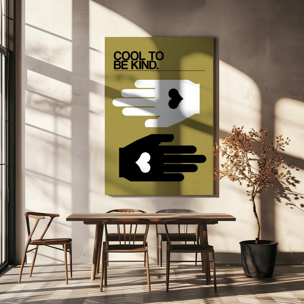 Cool To Be Kind Olive | Canvas