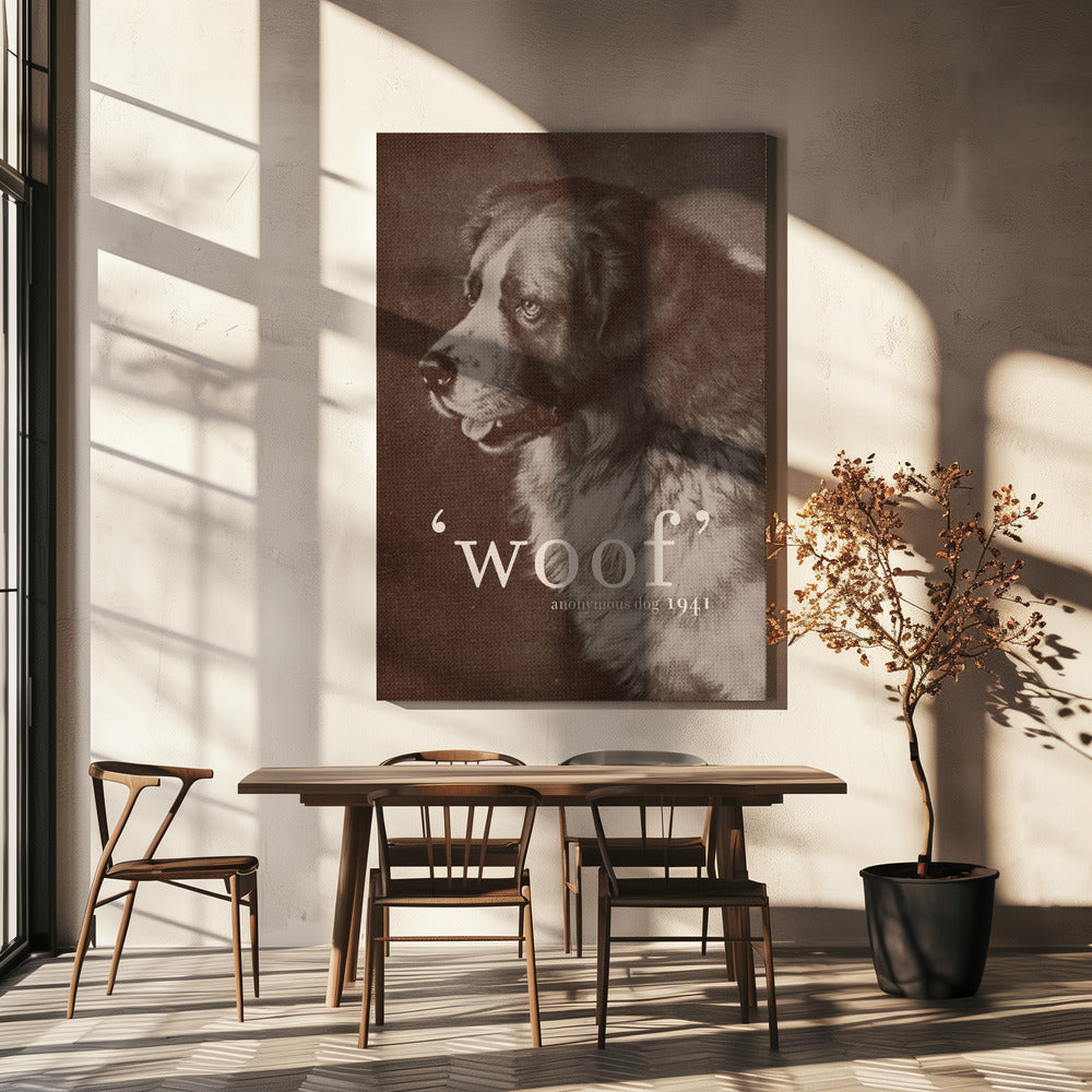 Famous Quote Dog | Canvas