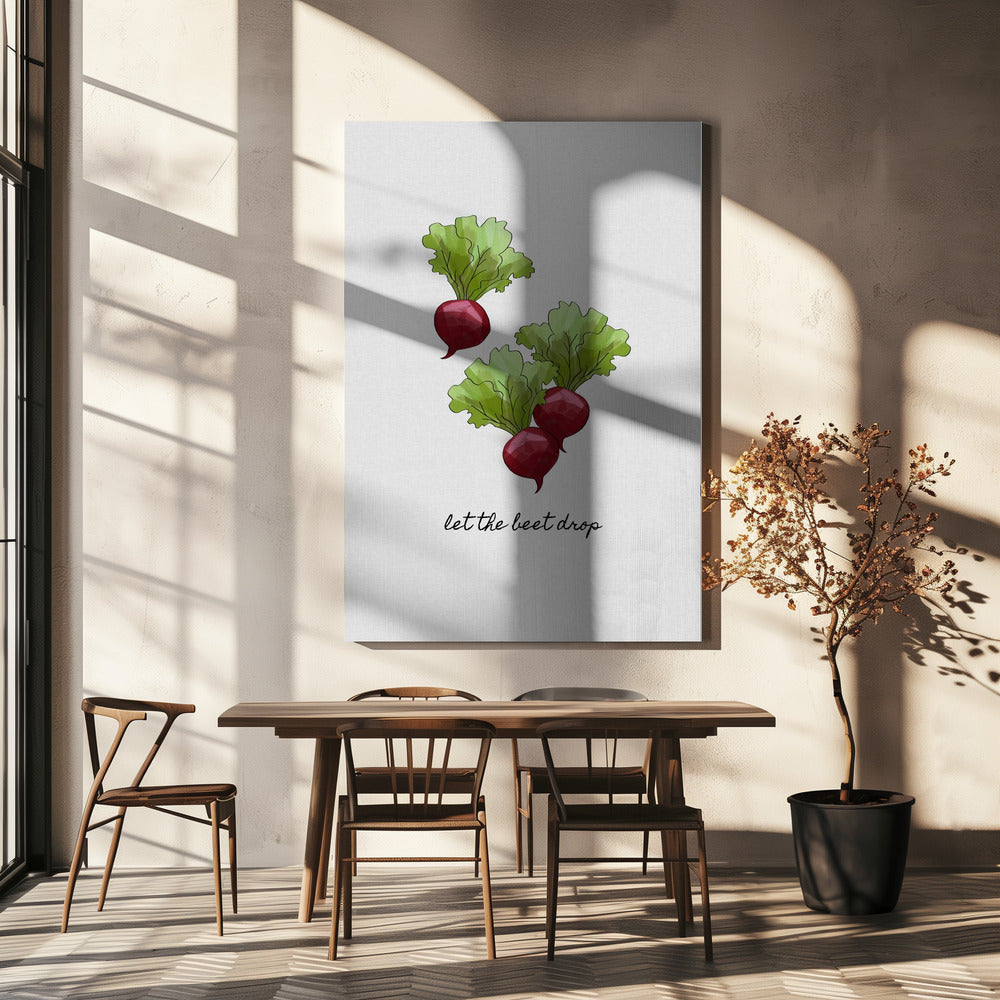 Let the Beet Drop | Canvas