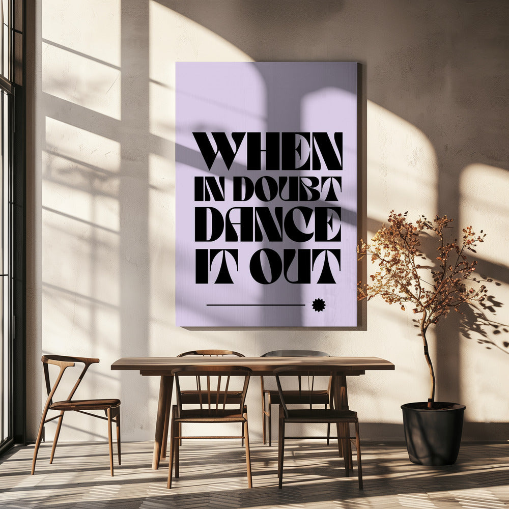 Dance Away Doubts | Canvas