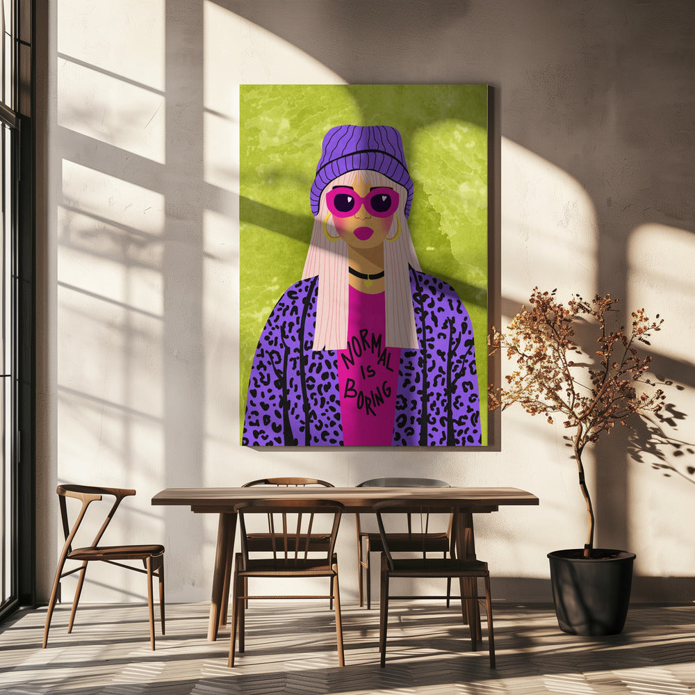 Normal is boring | Canvas