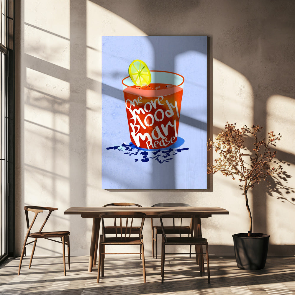 One More Bloody Mary Please | Canvas