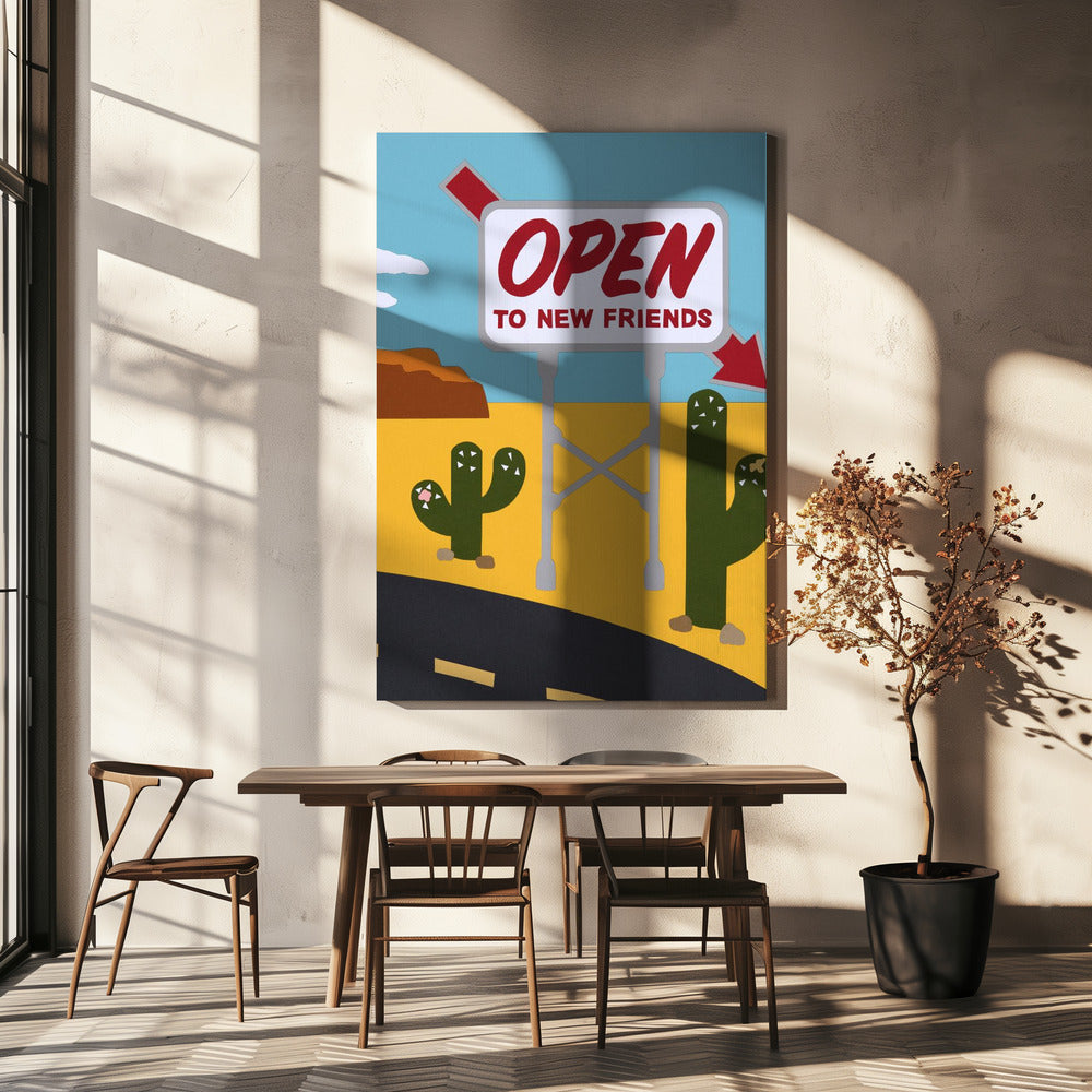 Open To New Friends | Canvas