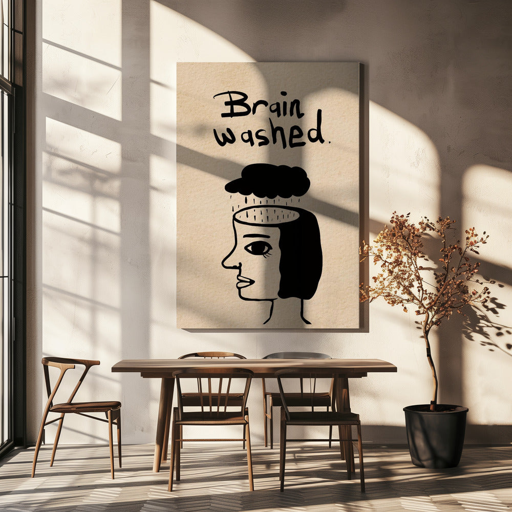 Brain washed, clean thoughts, clean mind. | Canvas