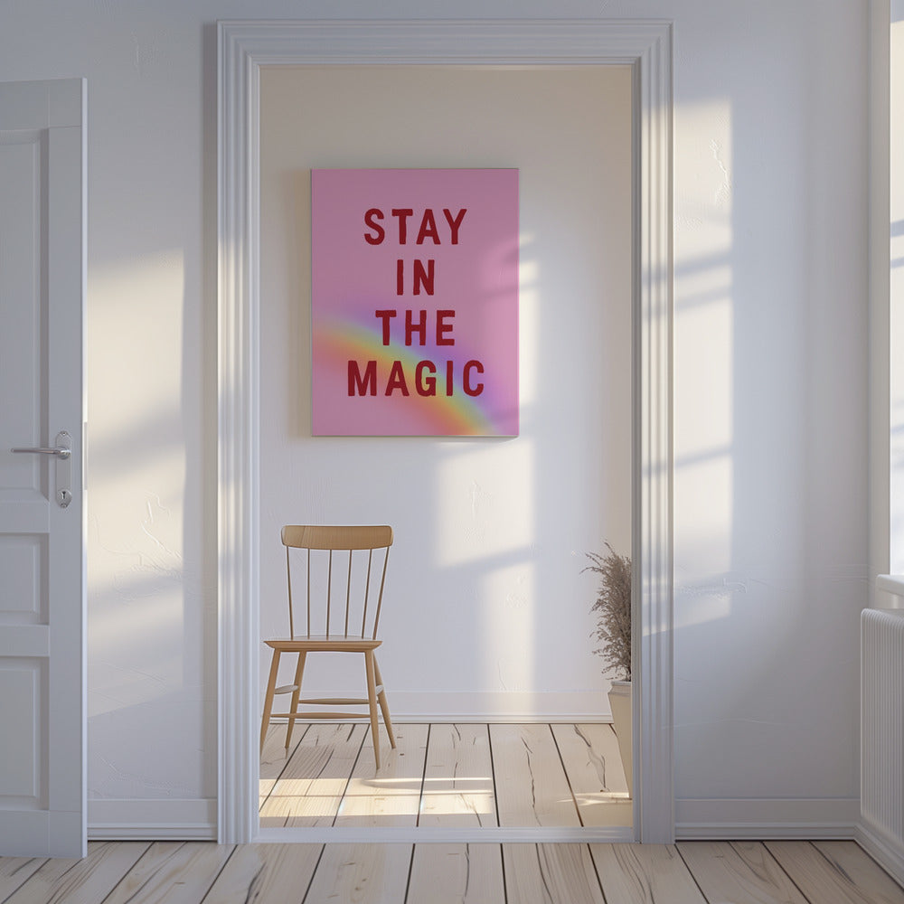 Stay In the Magic | Canvas