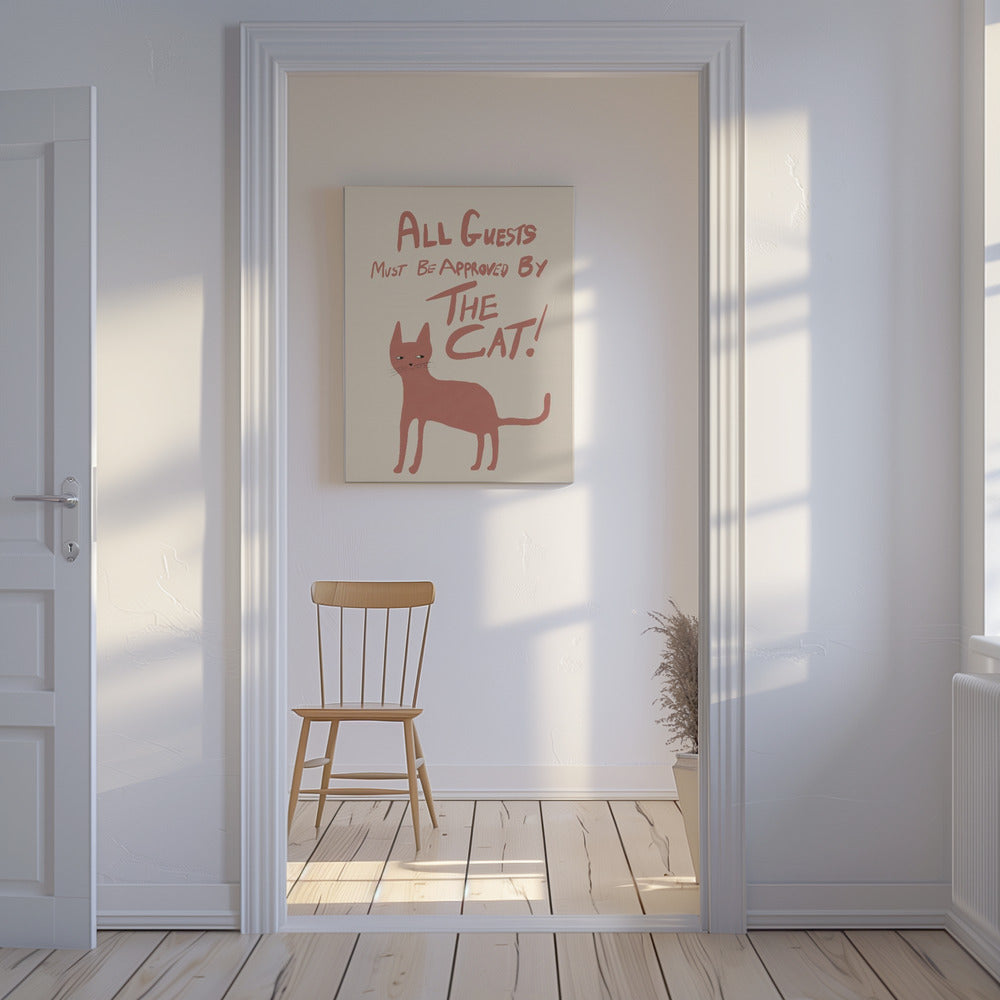 All guests must be approved by the cat! | Canvas
