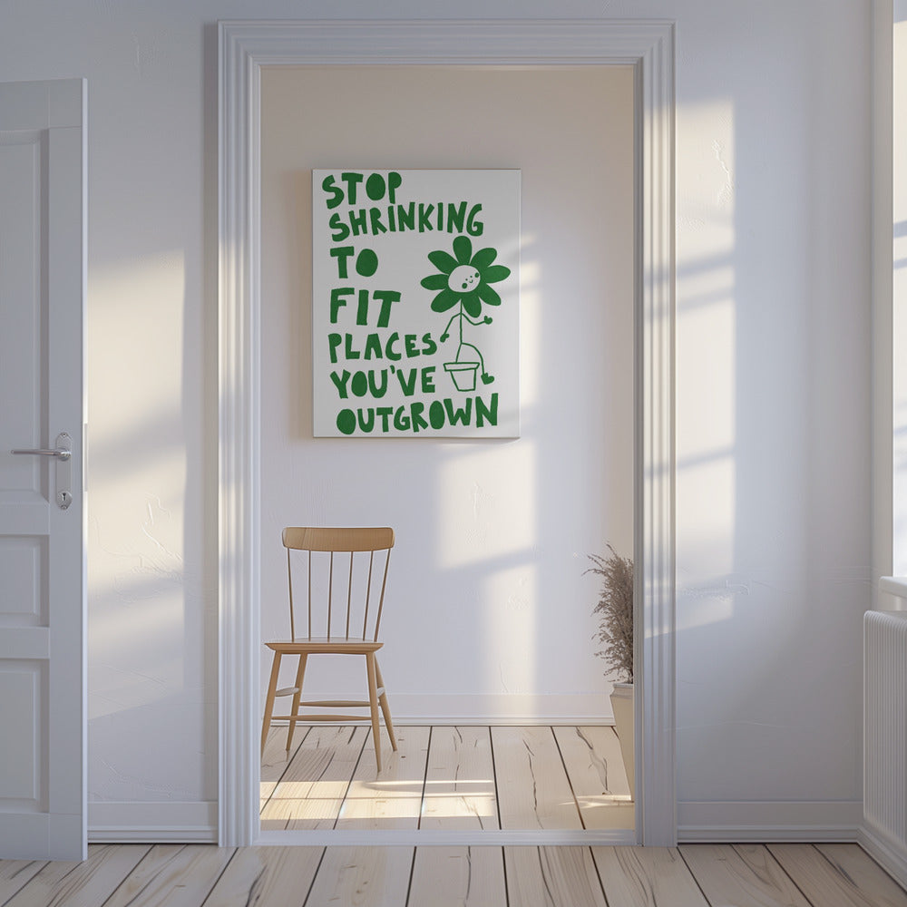 Stop Shrinking | Canvas