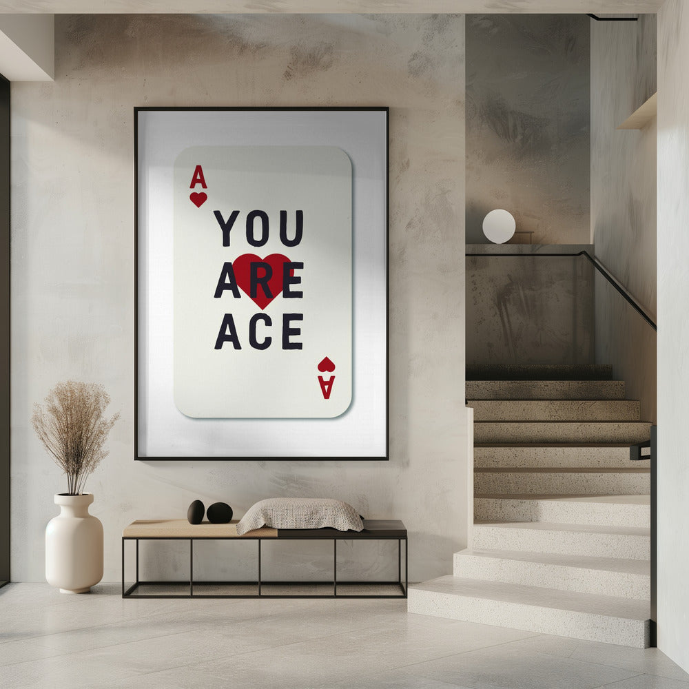 You Are Ace | Poster