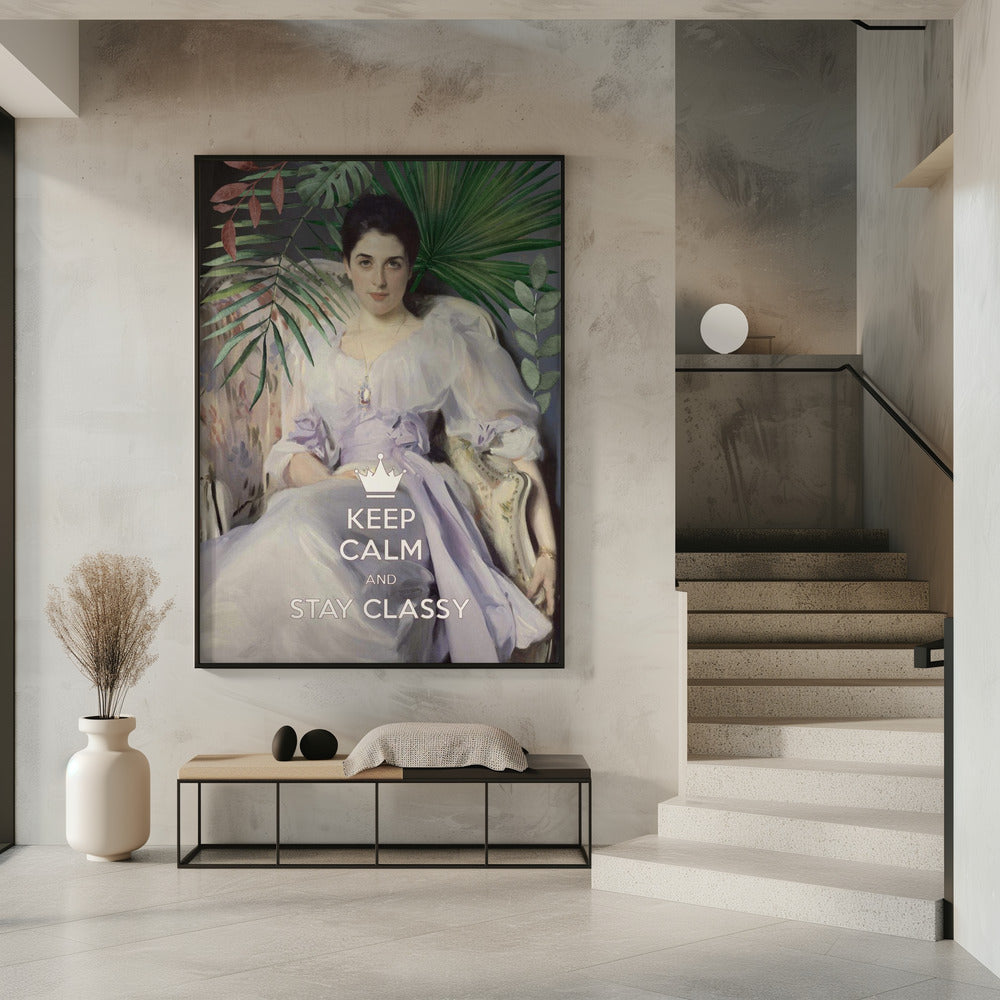 Keep Calm and Stay Classy, Lady Agnew | Poster