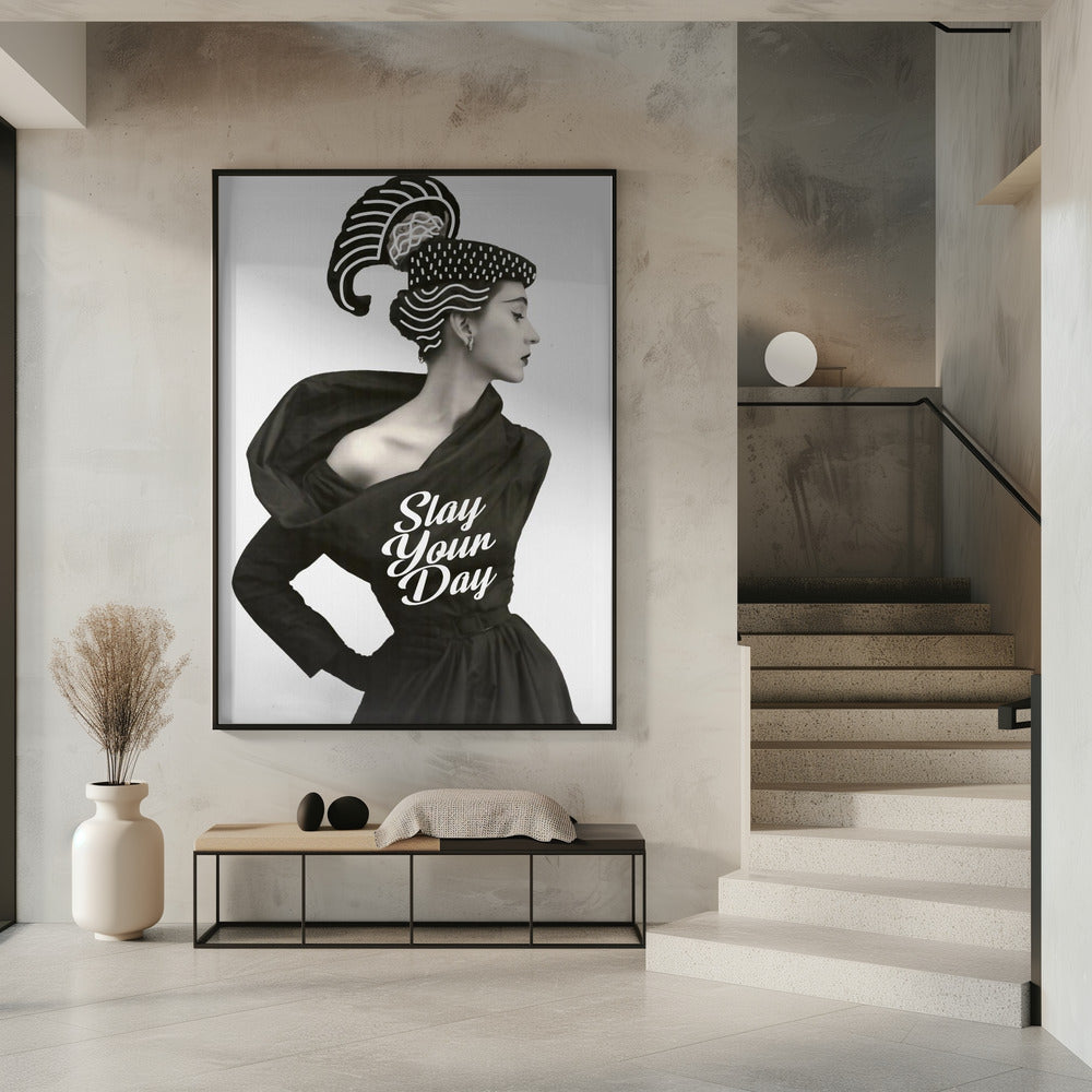 Slay Your Day | Poster