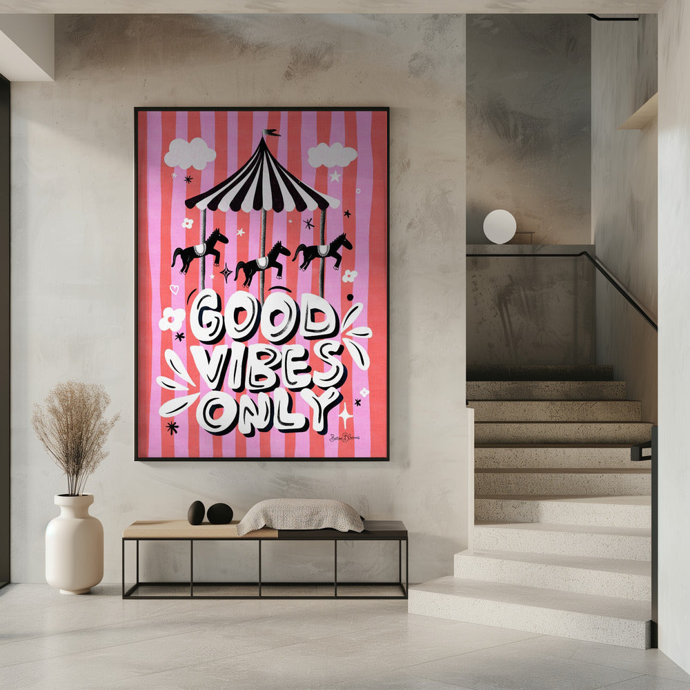 Carousel Good Vibes Only | Poster