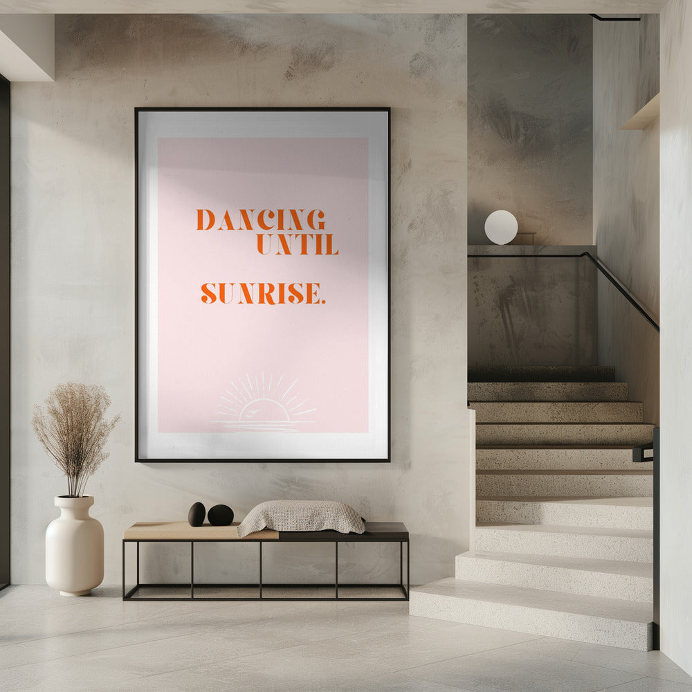 Dancing until sunrise | Poster