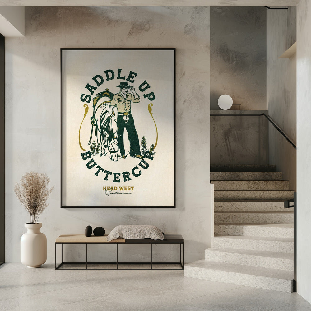 Saddle Up Buttercup Cowboy &amp; Horse Art Print | Poster