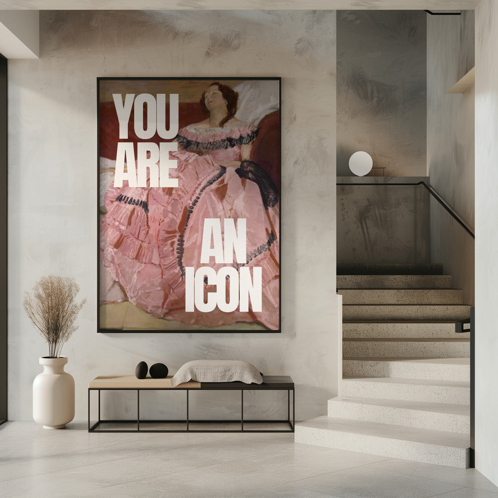 You are an icon | Poster