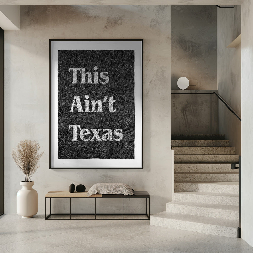 This Ain't Texas | Poster