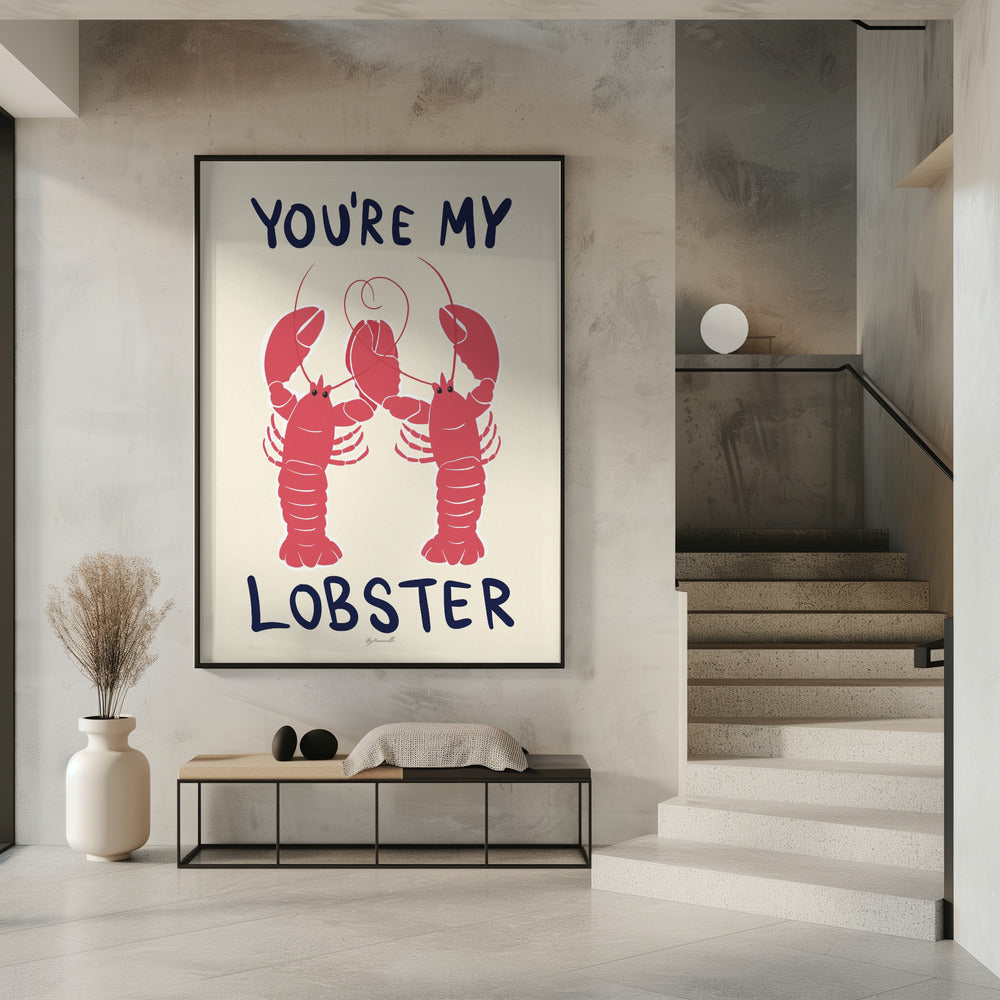 You&#039;re My Lobster | Poster
